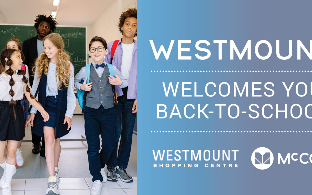 Westmount Welcomes You Back to School!