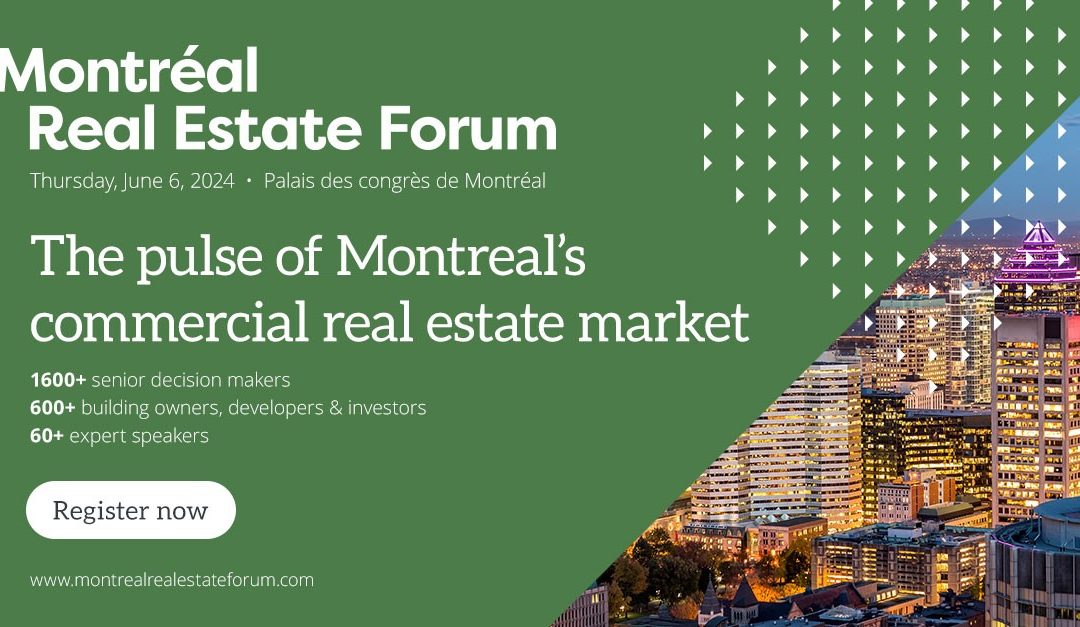 Join Us at the Montreal Real Estate Forum
